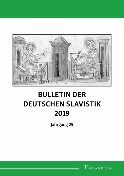 Bulletin der Deutschen Slavistik 2019 (eBook, PDF) Bulletin der Deutschen Slavistik 2019 (eBook, PDF)