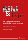 Mit Typografie und Bild barrierefrei kommunizieren (eBook, PDF)