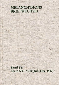 Cover Melanchthons Briefwechsel / Textedition. Band T 17: Texte 4791-5010 (Juli-Dezember 1547) (eBook, PDF)