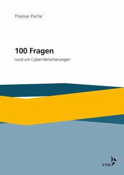 100 Fragen rund um Cyber-Versicherungen (eBook, PDF) - Pache, Thomas