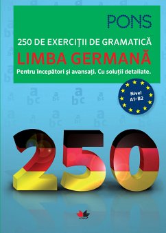 Limba germana - 250 de exercitii de gramatica (fixed-layout eBook, ePUB)