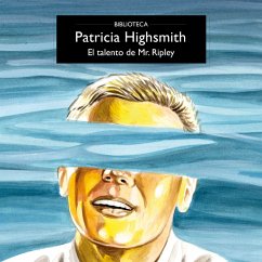 El talento de Mr. Ripley (MP3-Download) - Highsmith, Patricia