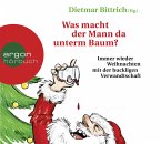 Was macht der Mann da unterm Baum? (Restauflage)