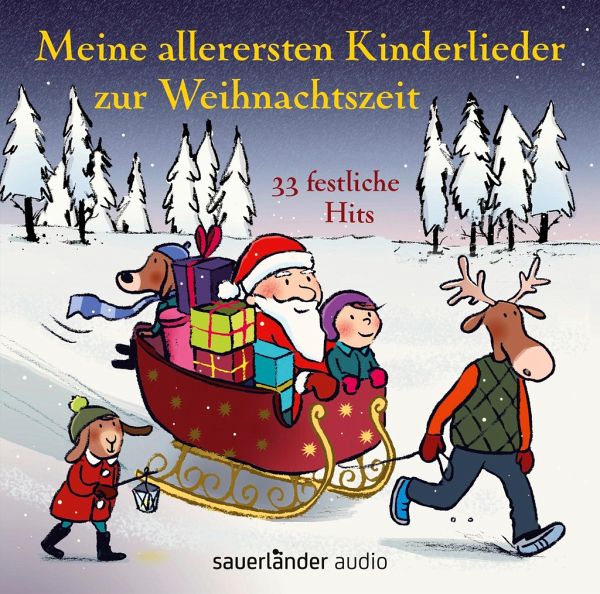 Meine allerersten Kinderlieder zur Weihnachtszeit  - Vahle, Fredrik; Neuhaus, Klaus; Hoffmann, Klaus W.; Kohlhepp, Bernd; Treyz, Jürgen; Steier, Ulrich