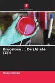 Brucelose ... De (A) até (Z)!!