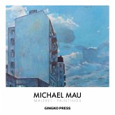 Michael Mau - Malerei. Paintings