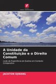 A Unidade da Constituição e o Direito Comum