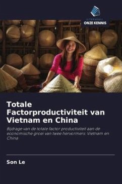 Totale Factorproductiviteit van Vietnam en China - Le, Son