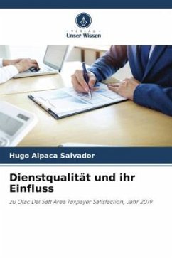 Dienstqualität und ihr Einfluss - Alpaca Salvador, Hugo