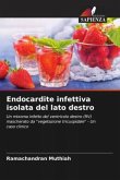 Endocardite infettiva isolata del lato destro