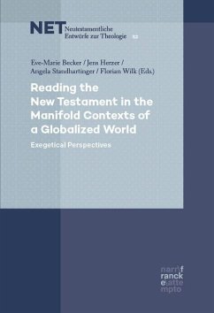 Reading the New Testament in the Manifold Contexts of a Globalized World