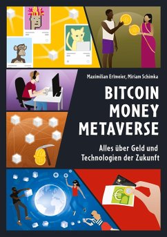 Bitcoin Money Metaverse - Erlmeier, Maximilian;Schimka, Miriam