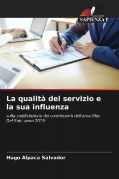 La qualità del servizio e la sua influenza - Alpaca Salvador, Hugo