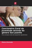 Cancioneiro Coral da Juventude através do género San Juanito