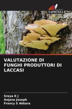 Cover VALUTAZIONE DI FUNGHI PRODUTTORI DI LACCASI