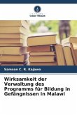 Wirksamkeit der Verwaltung des Programms für Bildung in Gefängnissen in Malawi