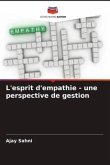 L'esprit d'empathie - une perspective de gestion