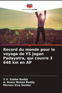 Record du monde pour le voyage de YS Jagan Padayatra, qui couvre 3 648 km en AP - Subba Reddy, Y.V.;Mohan Reddy, A. Rama;Siva Sankar, Morusu