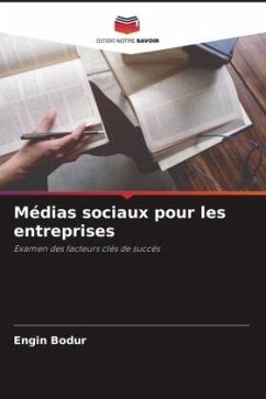 Médias sociaux pour les entreprises - Bodur, Engin