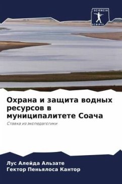 Ohrana i zaschita wodnyh resursow w municipalitete Soacha - Al'zate, Lus Alejda;Kantor, Gektor Pen'qlosa