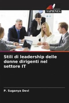 Stili di leadership delle donne dirigenti nel settore IT - Devi, P. Suganya