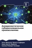 Anewrizmaticheskoe subarahnoidal'noe krowoizliqnie