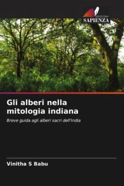 Gli alberi nella mitologia indiana - S Babu, Vinitha