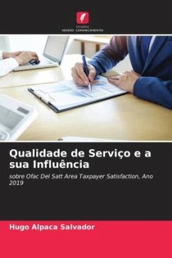 Qualidade de Serviço e a sua Influência - Alpaca Salvador, Hugo