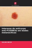 Interesse do anticorpo anti-P16INK4a em lesões melanocíticas