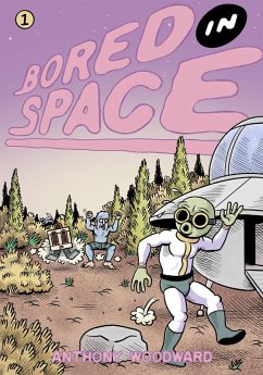 Bored in Space No.1 (eBook, ePUB) - Woodward, Anthony