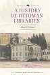 A History of Ottoman Libraries (eBook,... - Bild 1