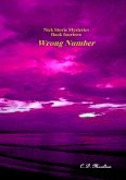 Wrong Number (Det. Lt. Nick Storie Mysteries, #14) (eBook, ePUB) Wrong Number (Det. Lt. Nick Storie Mysteries, #14) (eBook, ePUB)