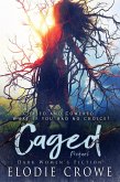 Caged (Cowered) (eBook, ePUB)