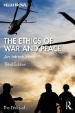 The Ethics of War and Peace (eBook, PDF)