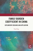 Family Burden Coefficient in China (eBook, PDF)