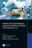 Smart and Sustainable Manufacturing Systems for Industry 4.0 (eBook, PDF)