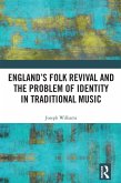 England's Folk Revival and the Problem of Identity in Traditional Music (eBook, PDF)
