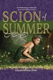 Scion of Summer (#minithology) (eBook, ePUB)