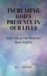 Increasing God's Presence in Our Lives... - Bild 1