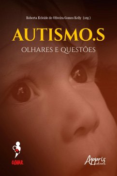 Cover Autismo.S: Olhares e Questões (eBook, ePUB)