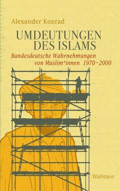 Umdeutungen des Islams (eBook, PDF) - Konrad, Alexander