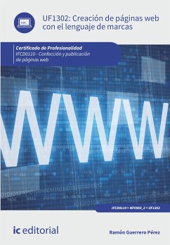 Creación de páginas web con el lenguaje de marcas. IFCD0110 (eBook, ePUB) - Guerrero Pérez, Ramón