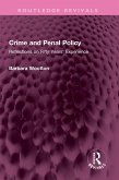 Crime and Penal Policy (eBook, ePUB)