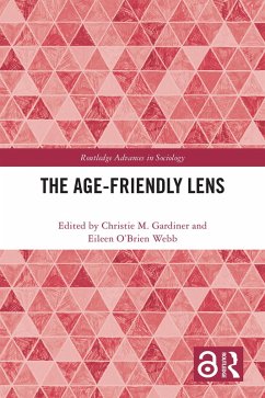 The Age-friendly Lens (eBook, ePUB)