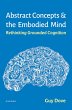 Abstract Concepts and the Embodied Mind... - Bild 1