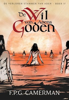 Cover De Wil van Adens Goden (De Verloren Stammen van Aden, #2) (eBook, ePUB)