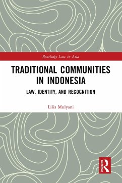 Traditional Communities in Indonesia (eBook, ePUB) - Mulyani, Lilis