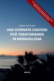 Una giornata uggiosa può trasformarsi in meravigliosa (eBook, ePUB)