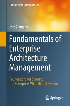 Fundamentals of Enterprise Architecture Management (eBook, PDF) - Ziemann, Jörg