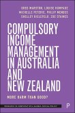 Compulsory Income Management in Australia and New Zealand (eBook, ePUB)